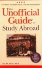 The Unofficial Guide to Study Abroad