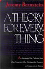 A Theory for Everything Essays and Short Fiction