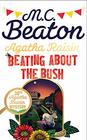 Agatha Raisin Beating About the Bush