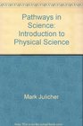 Pathways in Science Introduction to Physical Science