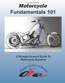 MotorCycle Fundamentals 101