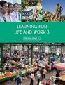 Learning for Life and Work Bk 3