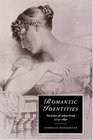 Romantic Identities Varieties of Subjectivity 17741830