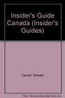 Insider's Guide Canada
