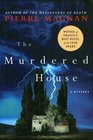 The Murdered House A Mystery
