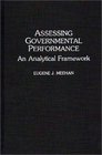 Assessing Governmental Performance An Analytical Framework