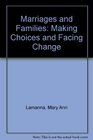 Marriages and Families Making Choices and Facing the Change