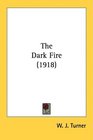 The Dark Fire
