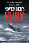 November's Fury The Deadly Great Lakes Hurricane of 1913
