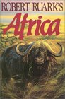 Robert Ruark's Africa