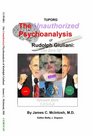 The Unauthorized Psychoanalysis Of Rudolph Giuliani