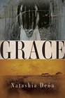 Grace A Novel