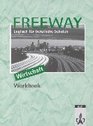 Freeway Ausgabe Wirtschaft Workbook