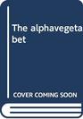 The alphavegetabet