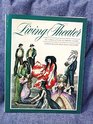 Living Theater An Introduction to Theater History