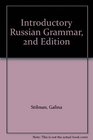 Introductory Russian Grammar 2nd Edition