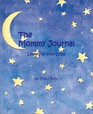 The Mommy Journal Letters To Your Child