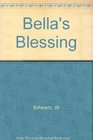 Bella's Blessing