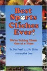 Best Sports Cliches Ever