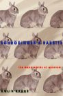 Schrodinger's Rabbits The Many Worlds of Quantum