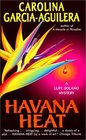 Havana Heat (Lupe Solano, Bk 5)