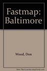 Fastmap Baltimore