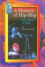 A History of HipHop The Roots of Rap
