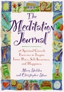 The Meditation Journal: 28 Spiritual Growth Exercises to Inspire Inner Peace, Self-Awareness, and Happiness