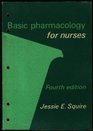 Basic pharmacology for nurses