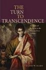The Turn to Transcendence The Role of Religion in the TwentyFirst Century