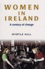 Women in Ireland A Century of Change