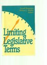 Limiting Legislative Terms