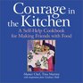Courage in the Kitchen