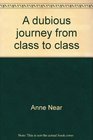 A dubious journey from class to class