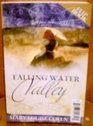 Falling Water Valley / Birdsong Road