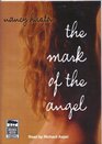 The Mark Of An Angel Library Edition