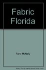 Rand Mcnally 2009 Florida Fabric Map