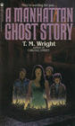 A Manhattan Ghost Story (Manhattan Ghost Story, Bk 1)
