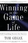 Winning in the Game of Life SelfCoaching Secrets for Success