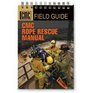 CMC Rope Rescue Field Guide 4E