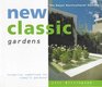 New Classic Gardens Formality Redefined for Today's Gardener