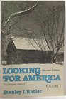 Looking for America  The People's History Volume I to 1865