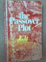 The Passover Plot New Light on the History of Jesus