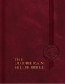 The Lutheran Study Bible English Standard Version