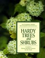 Hardy Trees and Shrubs A Guide to DiseaseResistant Varieties for the North