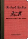 The Snark Handbook: A Reference Guide to Verbal Sparring