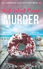 Red Velvet Cream  Murder An Oceanside Cozy Mystery Book 67