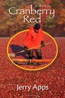 Cranberry Red A Novel