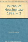Journal of Housing Law 1999 v 2