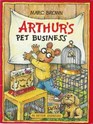 Arthur\'s Pet Business (Arthur Adventures)